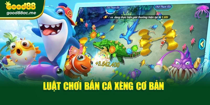 Luật chơi bắn cá xèng cơ bản
